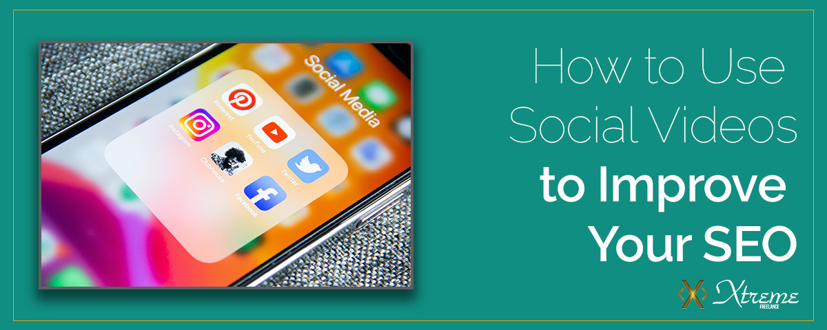 How to Use Social Videos to Improve Your SEO